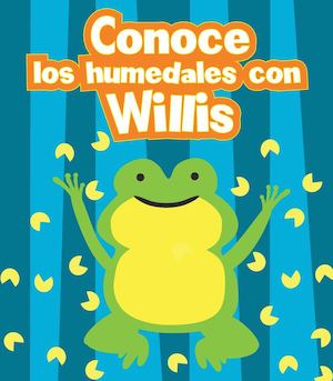 Conoce los humedales con Willis