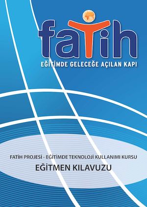 Fatih Projesi Eğitmen Kılavuzu 1