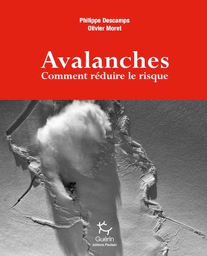 Avalanches - P. Descamps et O. Moret