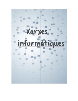 Informatica Xarxas Informaticas