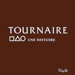 Livre Tournaire - Une Histoire