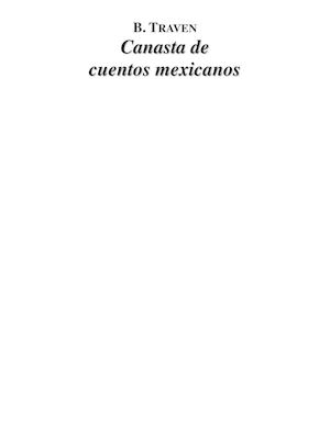 Canasta De Cuentos Mexicanos Traven