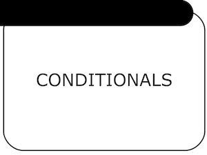 Conditionals