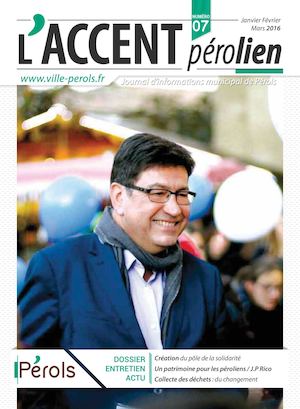 L'accent Pérolien N°7 [Journal d'informations municipal de Pérols]