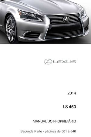Manual do Proprietário Lexus LS 460 - Pág. 501-846
