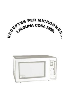 Receptes per microones i més, cicle superior
