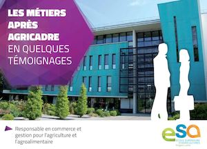 Livret des métiers Agricadre, Responsable en commerce et gestion pour l’agriculture et l’agroalimentaire, ESA