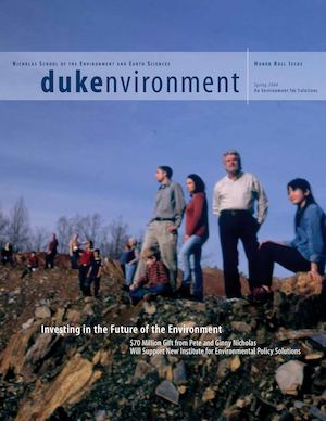 dukenvironment magazine - Spring 2004