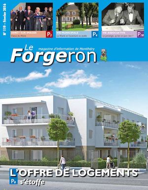 Le Forgeron n°119-Magazine d'informations municipales de Montlhéry