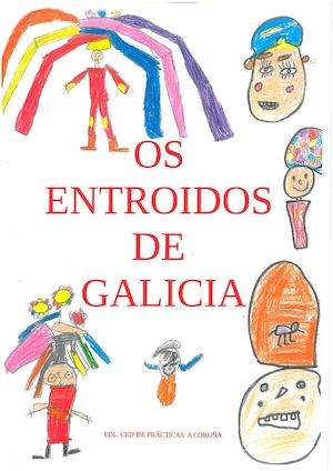 OS ENTROIDOS DE GALICIA