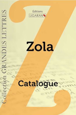 Catalogue Ligaran livres Emile Zola grands caractères