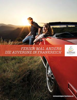 FERIEN MAL ANDERS DIE AUVERGNE IN FRANKREICH 2016