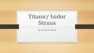 Titanic/ Isidor Straus
