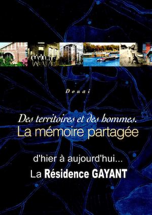 Histoire De La Résidence Gayant