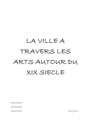 LA VILLE DE PARIS A TRAVERS LES ARTS AU XIX SIÈCLE