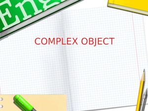 Complex Object Rules