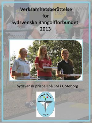 Ssbgf Verksamhetsberättelse 2013