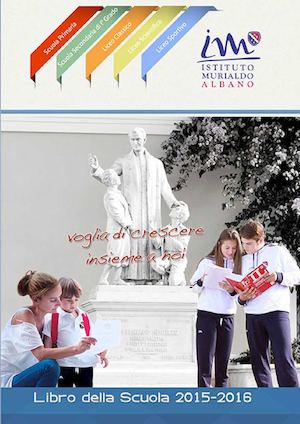 Libro della Scuola 2015-2016 - Istituto Murialdo Albano