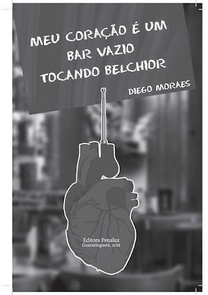 Meu coração é um bar vazio tocando Belchior