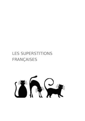 Superstitions Françaises