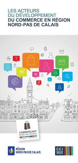 Les acteurs du développement du commerce en Nord-Pas de Calais - 2015 2020