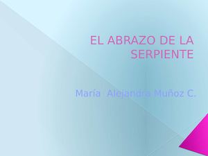 El Abrazo De La Serpiente