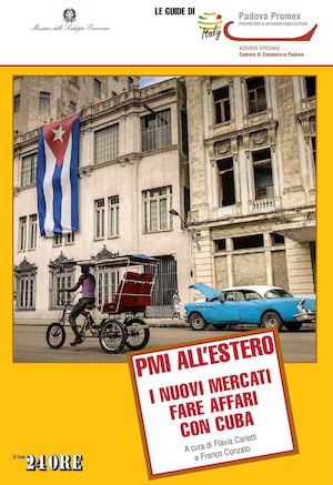 I nuovi mercati: fare affari con Cuba