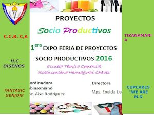 I Expo Proyectos Socio Productivos Hermagoras Chavez