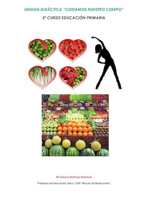 UNIDAD DIDÁCTICA "CUIDAMOS NUESTRO CUERPO" 5º CURSO
