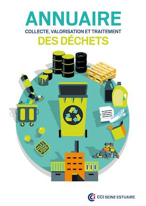 Annuaire Des Dechets Cci Seine Estuaire