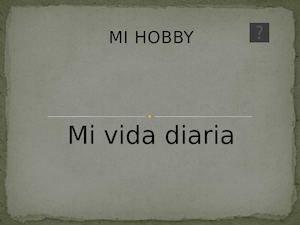 Diaporama De Mi Vida Diaria