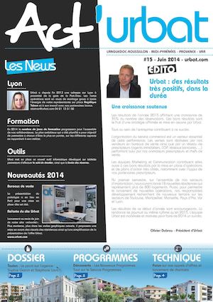 ACT'URBAT N°15 : JUIN 2014 - URBAT PROMOTION