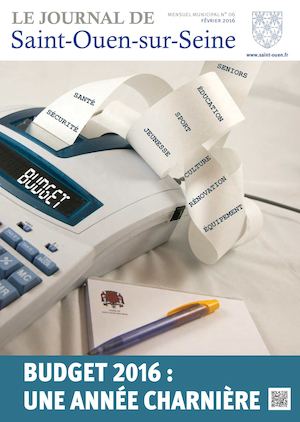 Le Journal de Saint-Ouen-sur-Seine (N°06 - FEV 2016)