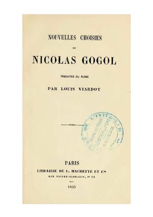 Nouvelles Choisies De Nicolas Gogol Les Mémoires D’un Fou