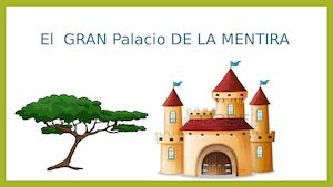 Cuento Gran Palacio De La Mentira