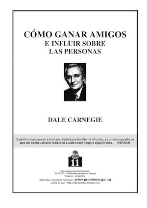 Como Ganar Amigos E Influir Sobre Las Personas - Dale Carnegie