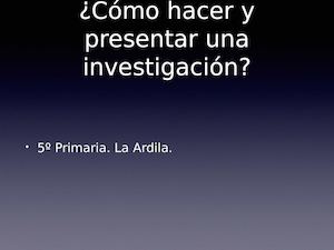 Cómo Hacer El Trabajo De Investigación