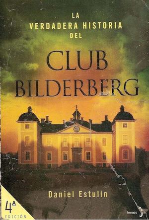 Estulin El Club Bilderberg
