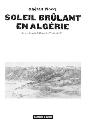 Soleil Brulant en Algérie