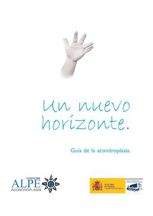 Un Nuevo Horizonte. Guía de la ACONDROPLASIA