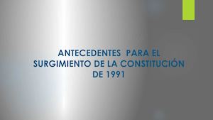 Antecedentes de la Constitución de 1991