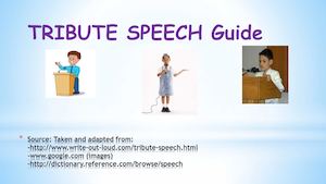 Tribute Speech Guide