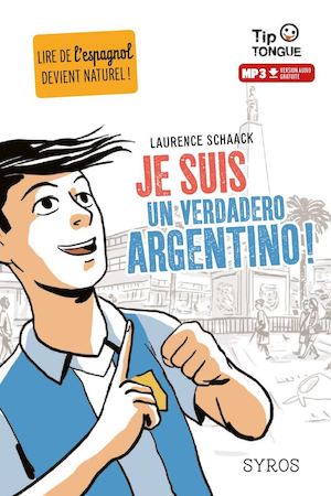 Je suis un verdadero Argentino!