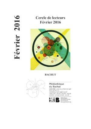 Cercle De Lecteurs Fevrier 2016 médiathèque du Bachut