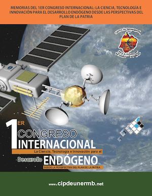 TOMO II. Actas del 1er Congreso Internacional de Desarrollo Endógeno 2015.