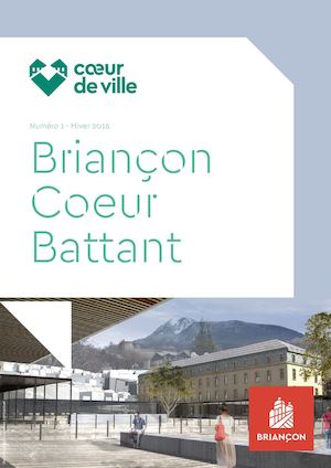 Briançon Coeur Battant Journal du Coeur de Ville