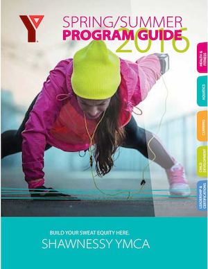 Shawnessy Ymca Spring & Summer Guide 2016