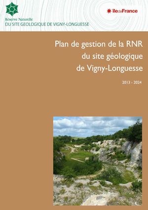 Plan de gestion de la RNR du site géologique de Vigny-Longuesse 2013-2014