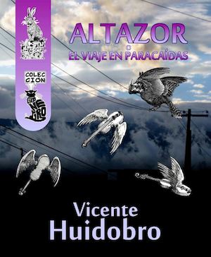 Altazor o el viaje en paracaídas