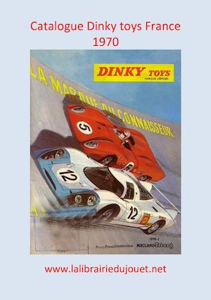 Catalogue Dinky 1970